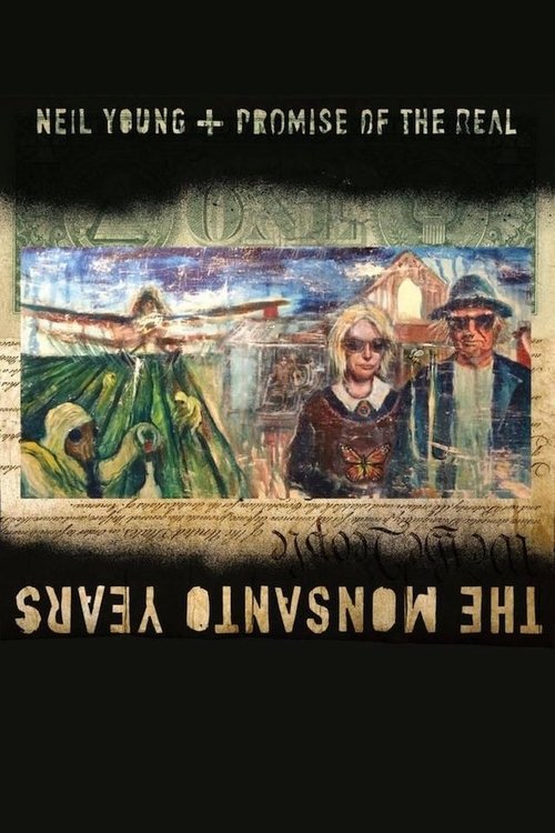 The Monsanto Years (2015) poster