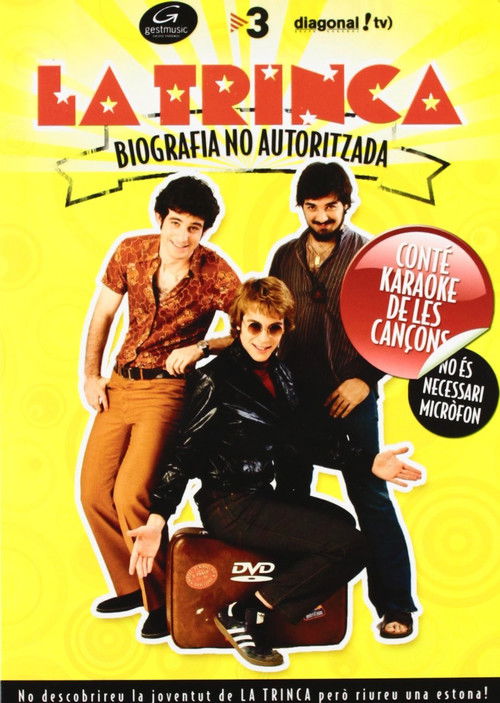 La Trinca: Biografia no autoritzada (2011) poster