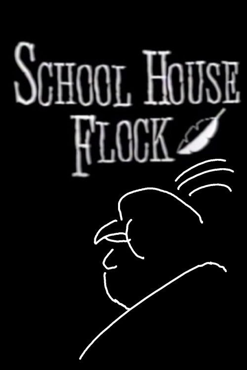 Alfred Hitchcluck Presents School House Flock (2003) poster