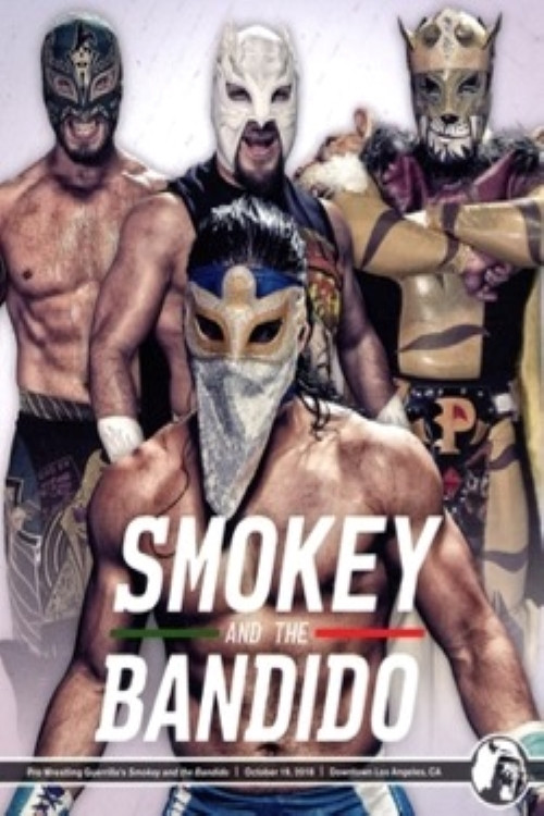 PWG: Smokey And The Bandido (2018) poster