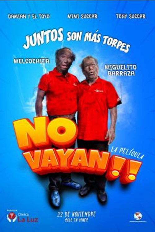 No Vayan!! (2023) poster