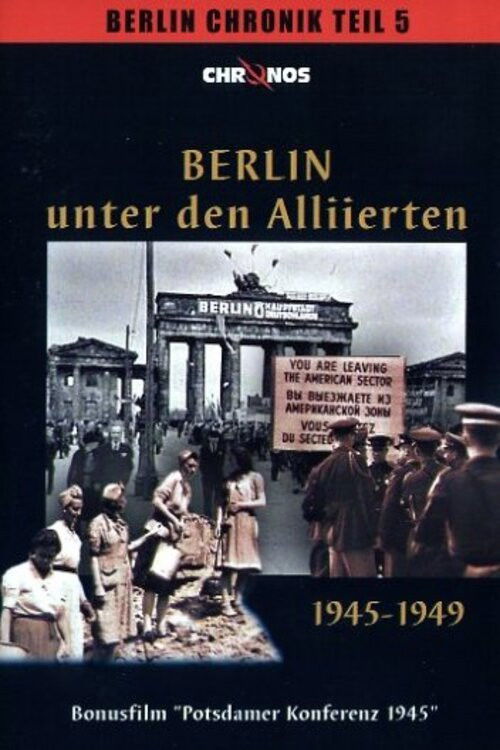 Berlin unter den Alliierten 1945-1949 poster
