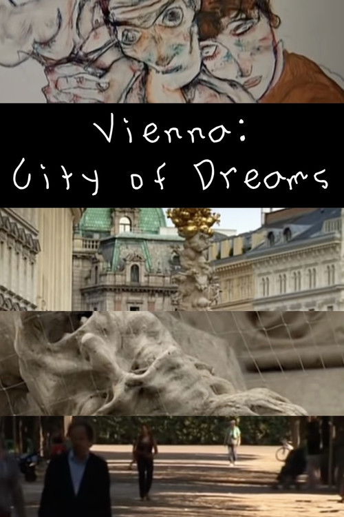 Vienna: City of Dreams (2007) poster