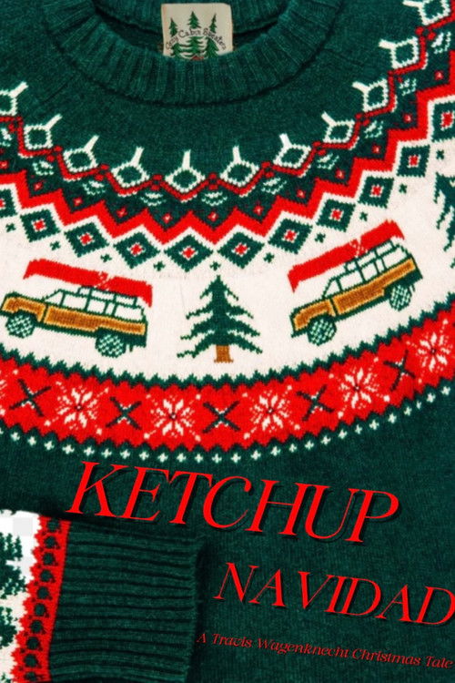Ketchup Navidad (2024) poster