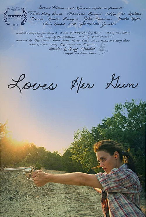 Loves Her Gun (2013) poster