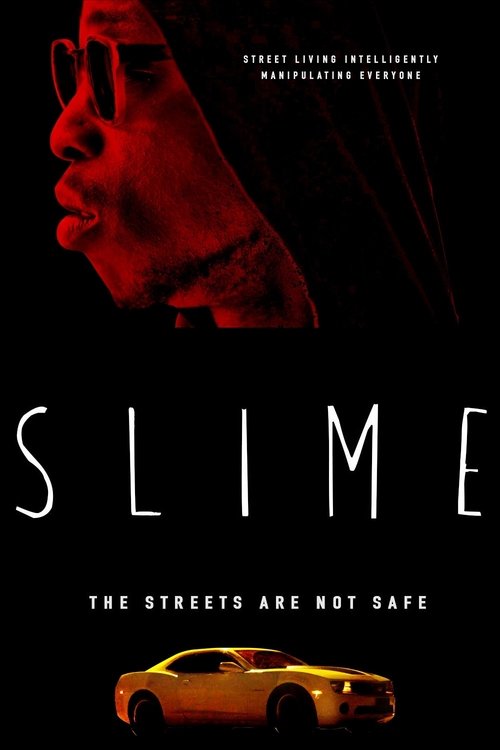 Slime (2018) poster