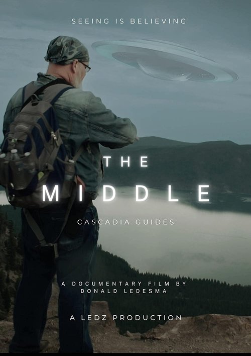 The Middle: Cascadia Guides (2022) poster
