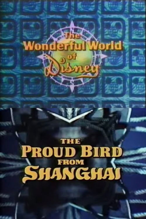 The Proud Bird from Shanghai (1973) poster