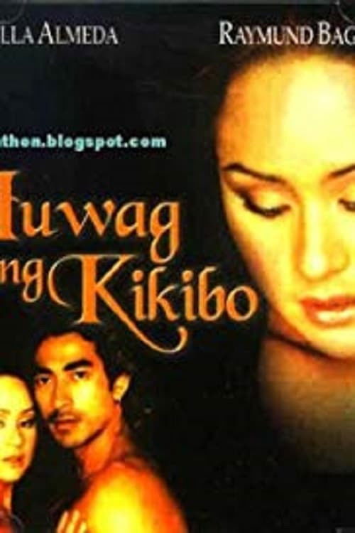 Huwag Kang Kikibo... (2001) poster