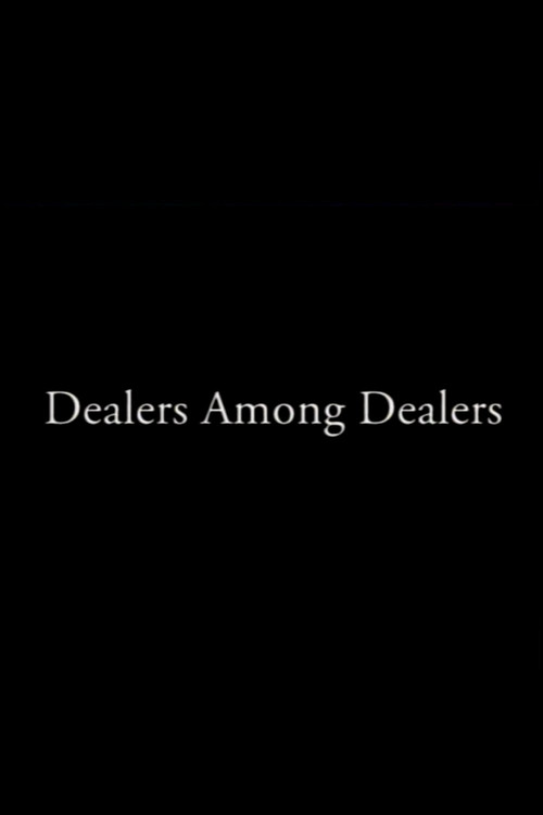 Dealers Among Dealers (1995) poster