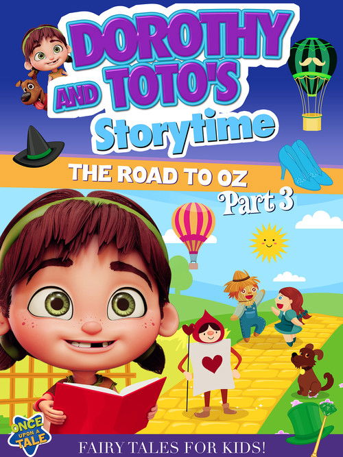 Dorothy And Toto's Storytime: The Road To Oz Part 3 (2023) poster