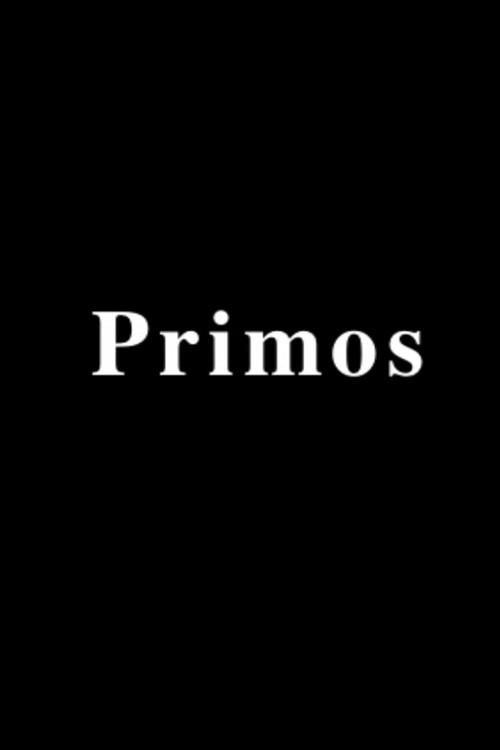 Primos (2013) poster