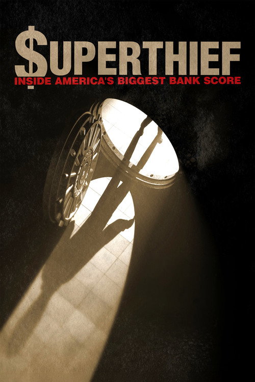 $uperthief: Inside America's Biggest Bank Score (2012) poster