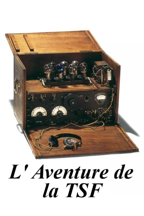 L' Aventure de la TSF (2010) poster
