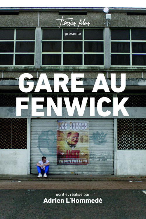 Gare au Fenwick (2022) poster