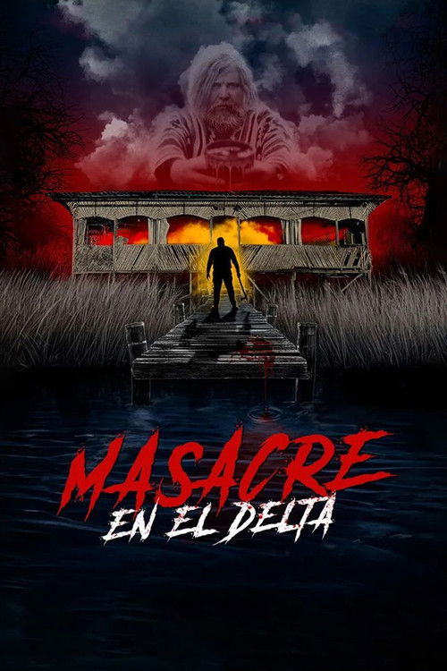 Masacre en el Delta (2024) poster