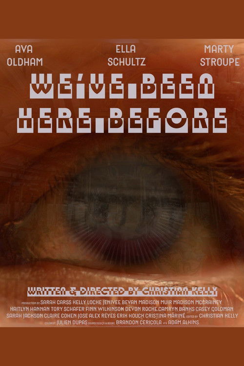 We've Been Here Before (2025) poster