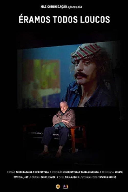 Éramos Todos Loucos (2014) poster