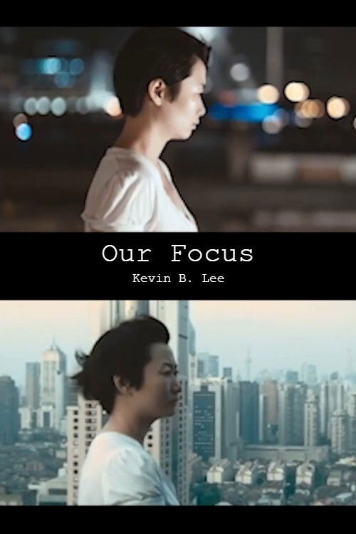 Our Focus (2021) poster