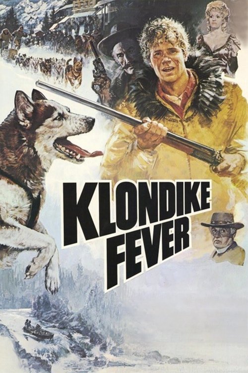 Klondike Fever (1980) poster