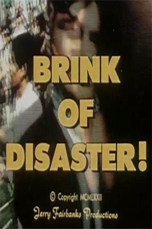 Brink of Disaster! (1972) poster