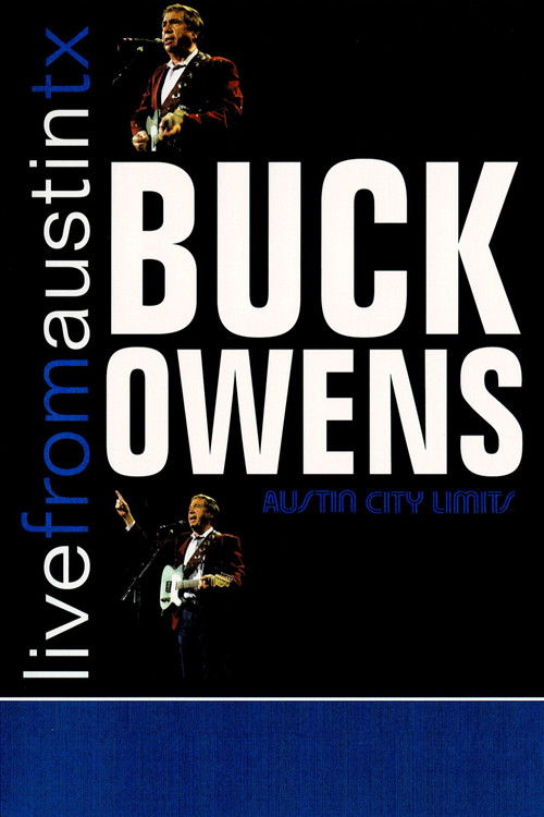 Buck Owens: Live From Austin, TX (2007) poster