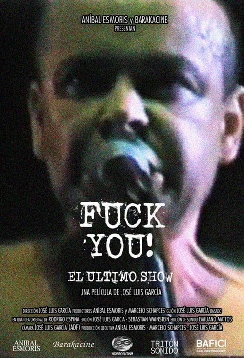 Fuck you! The Last Show (2024) poster
