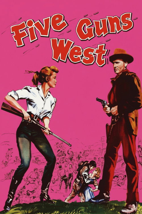 Five Guns West (1955) poster