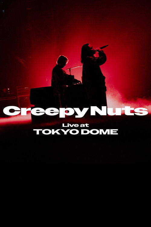 Creepy Nuts Live at TOKYO DOME (2025) poster