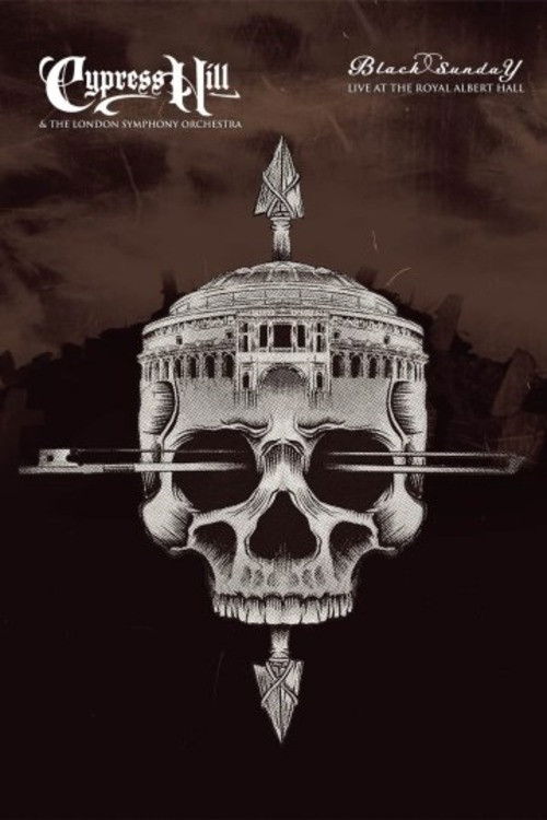 Cypress Hill & the London Symphony Orchestra - Black Sunday Live at the Royal Albert Hall (2025) poster