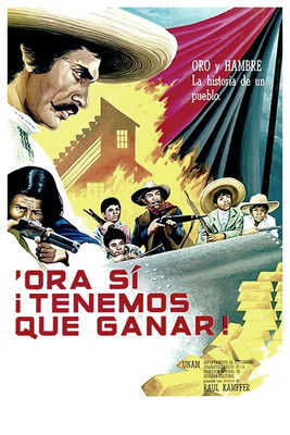 'Ora sí ¡tenemos que ganar! (1981) poster