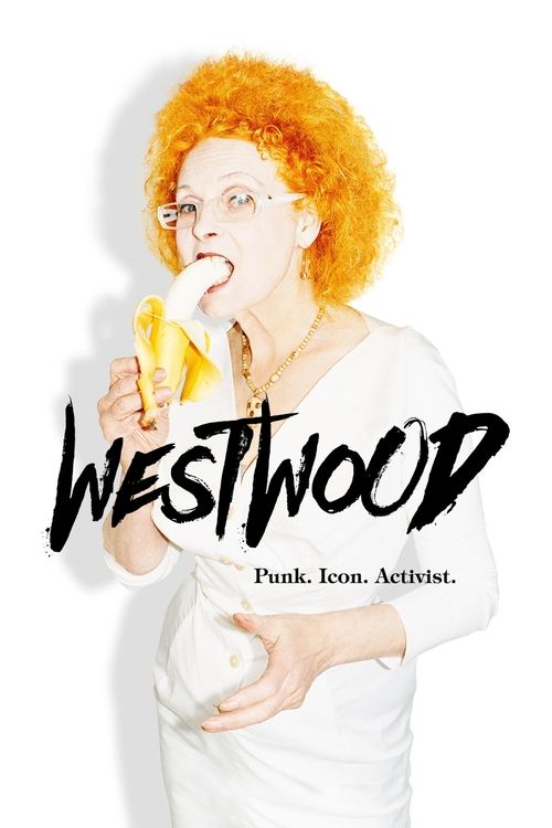 Westwood: Punk, Icon, Activist (2018) poster