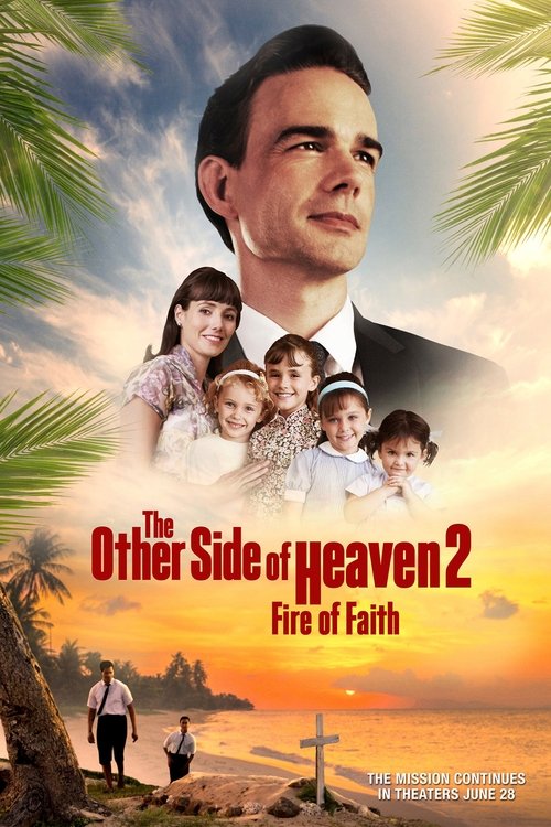 The Other Side of Heaven 2: Fire of Faith (2019) poster
