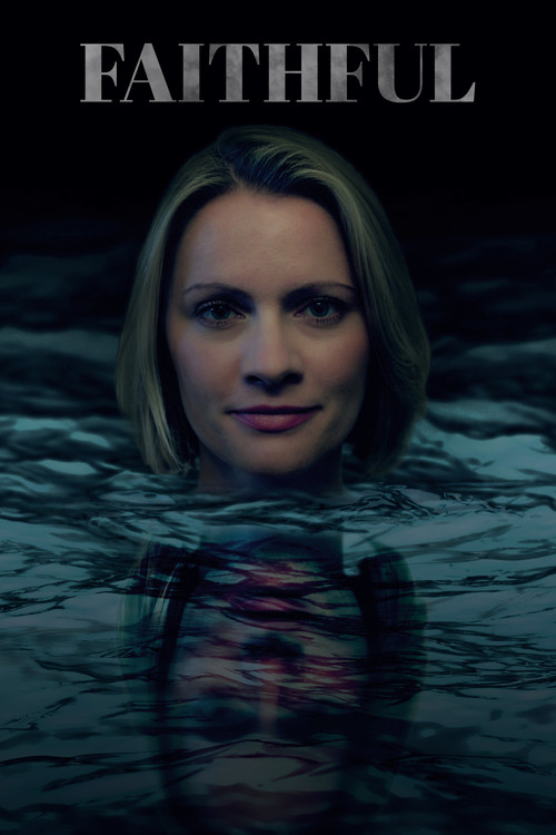 Faithful (2017) poster