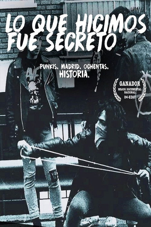 Lo que hicimos fue secreto (2016) poster