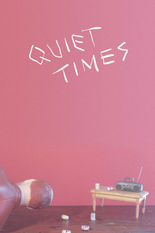 Quiet Times (2016) poster