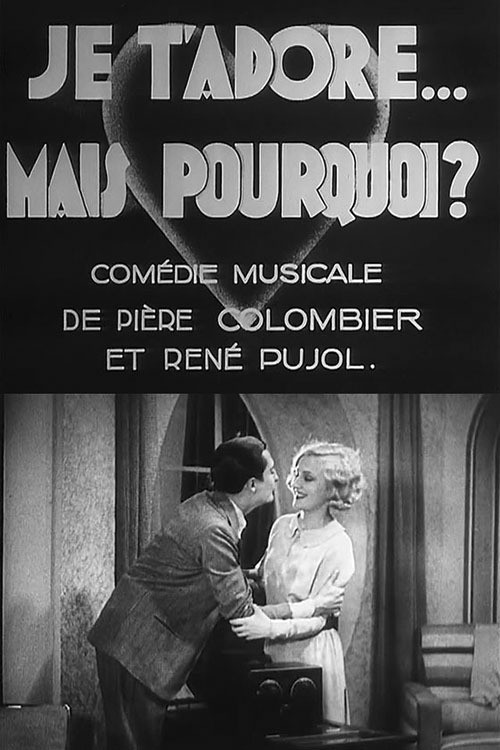 I Love You... But Why? (1930) poster