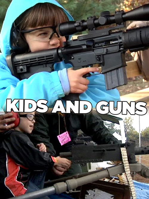 Kids and Guns (2014) poster