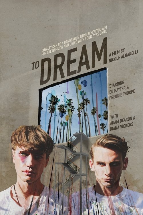 To Dream (2016) poster