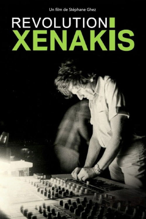 Xenakis révolution - Le bâtisseur du son (2022) poster