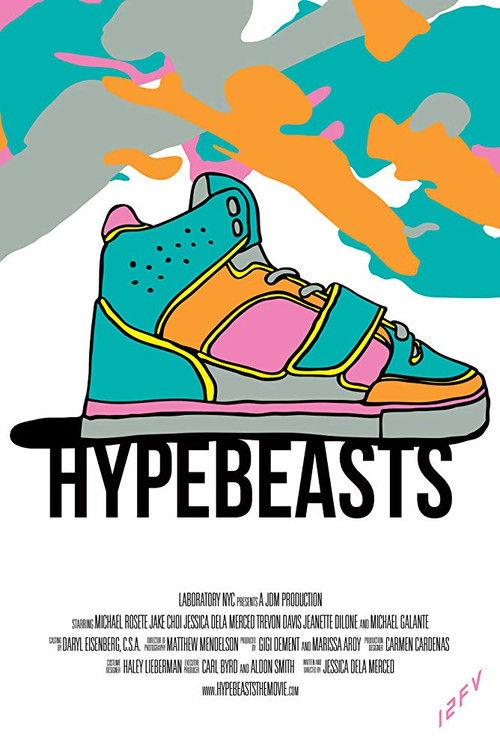 Hypebeasts (2013) poster
