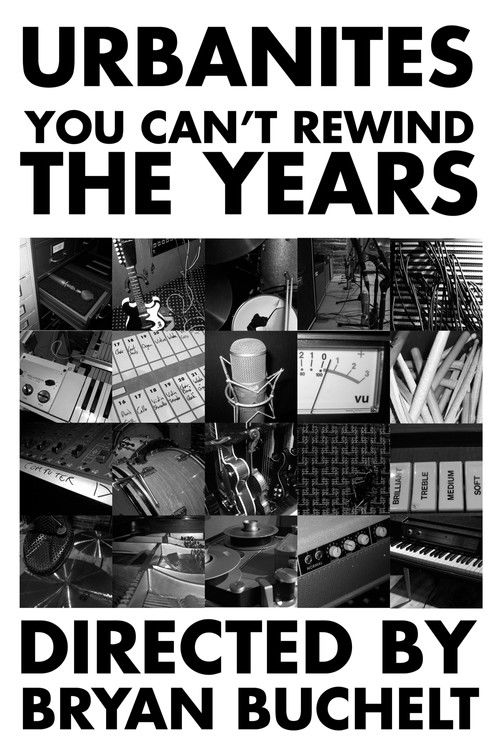Urbanites - You Can't Rewind The Years (2010) poster