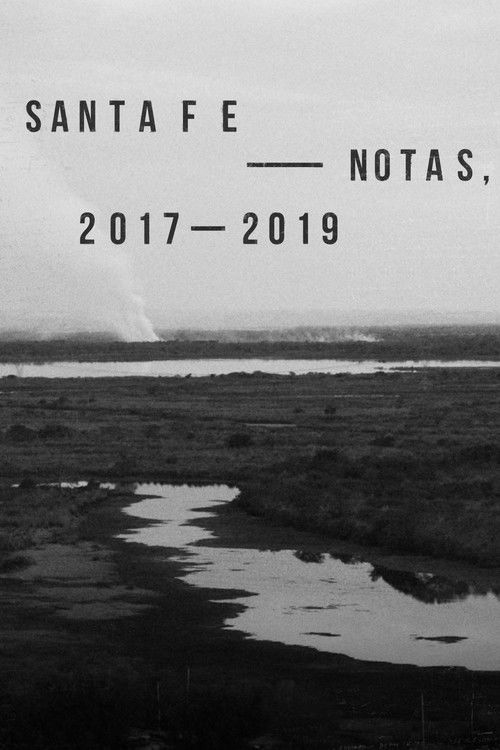 Santa Fe - notas, 2017-2019 (2020) poster