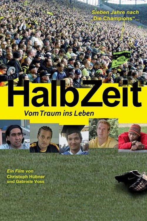 HalbZeit - Vom Traum ins Leben (2010) poster