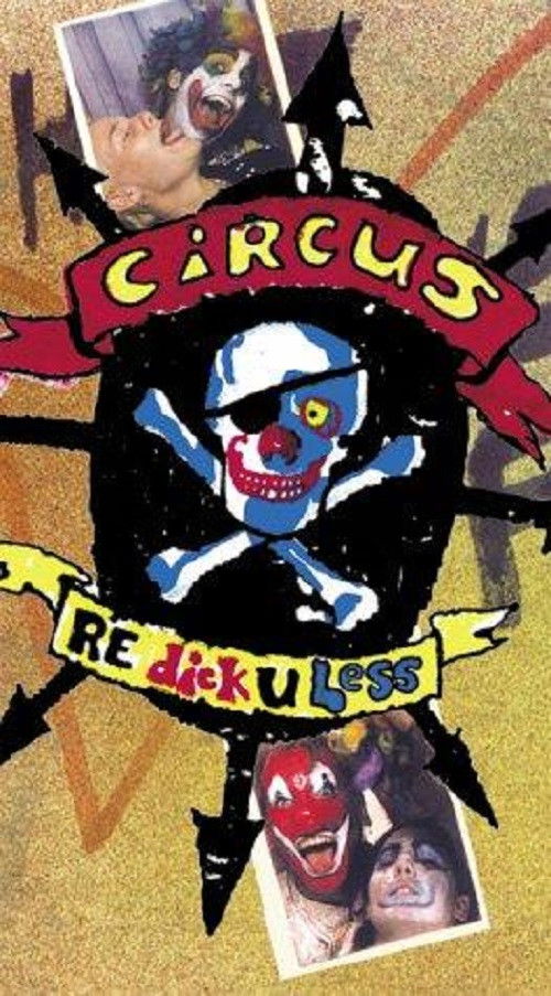 Circus Redickuless (1997) poster