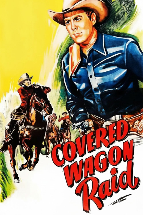 Covered Wagon Raid (1950) poster