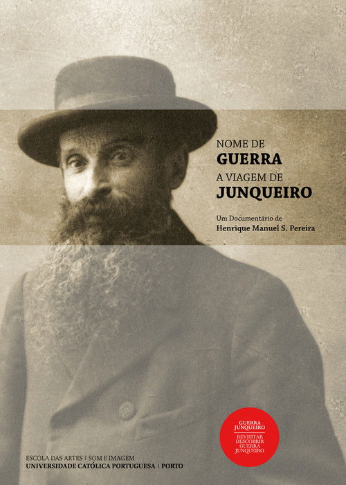 Nome de Guerra - A Viagem de Junqueiro (2011) poster