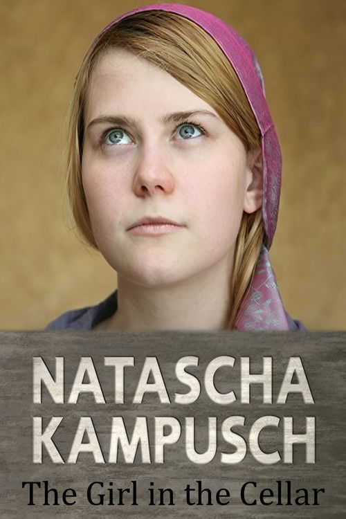 Natascha Kampusch - 3096 Tage Gefangenschaft (2010) poster
