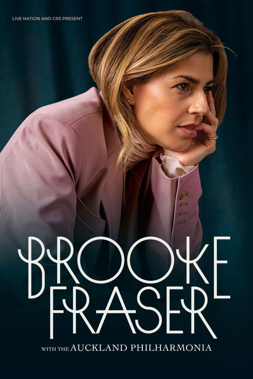 Brooke Fraser - Live with the Auckland Philharmonia (2025) poster