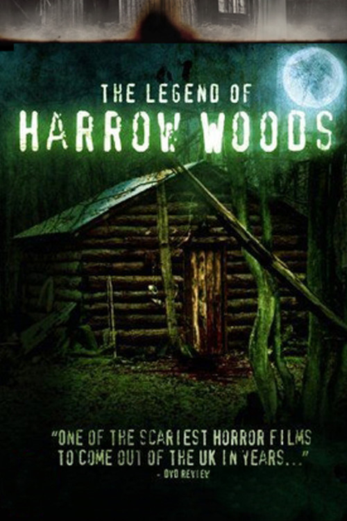 The Legend of Harrow Woods (2008) poster